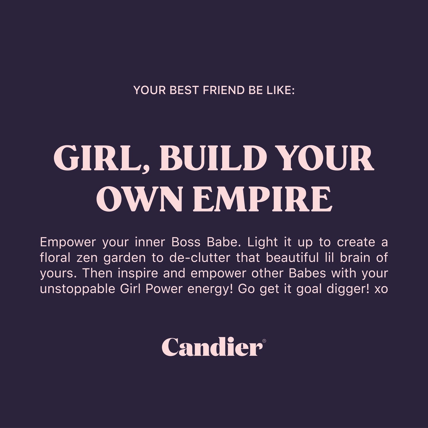Girl, Build Your Own Empire Candle