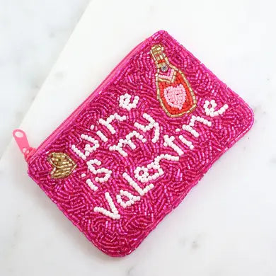 Wine is my Valentine Coin Purse / Pouch Fuchsia