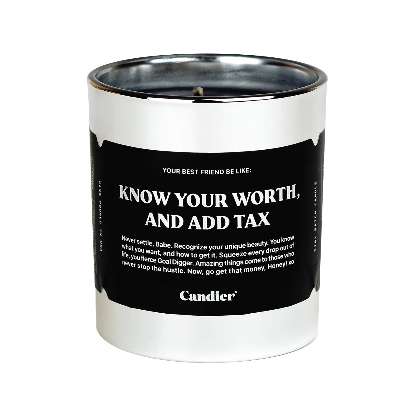 Know Your Worth and Add Tax Candle