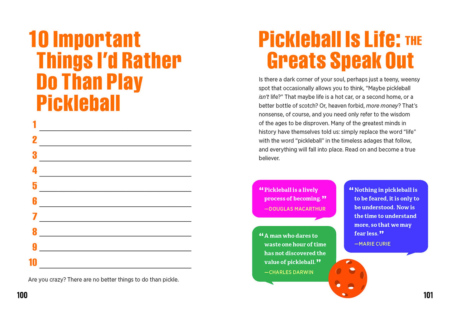 Pickleball Is Life: The Complete Guide to Feeding Your Obsession Hardcover Book