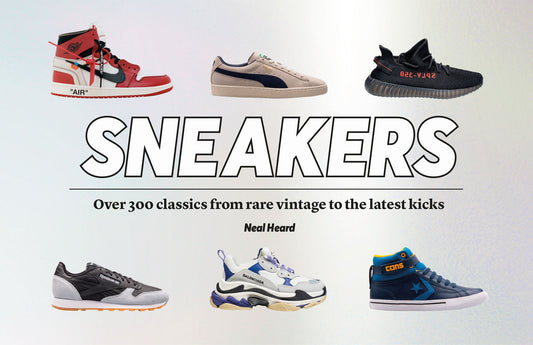 Sneakers: Over 300 Classics, from Rare Vintage to the Latest Designs Hardcover Book